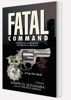 FATAL COMMAND by Joseph D. McNamara