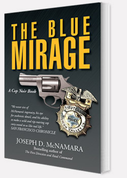 THE BLUE MIRAGE by Joseph D. McNamara